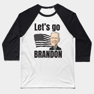 Let's Go Brandon, Joe Biden Chant,fjb Baseball T-Shirt